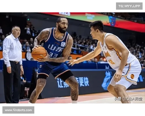 山东男篮大胜江苏七大亮点深度分析展现强劲实力
